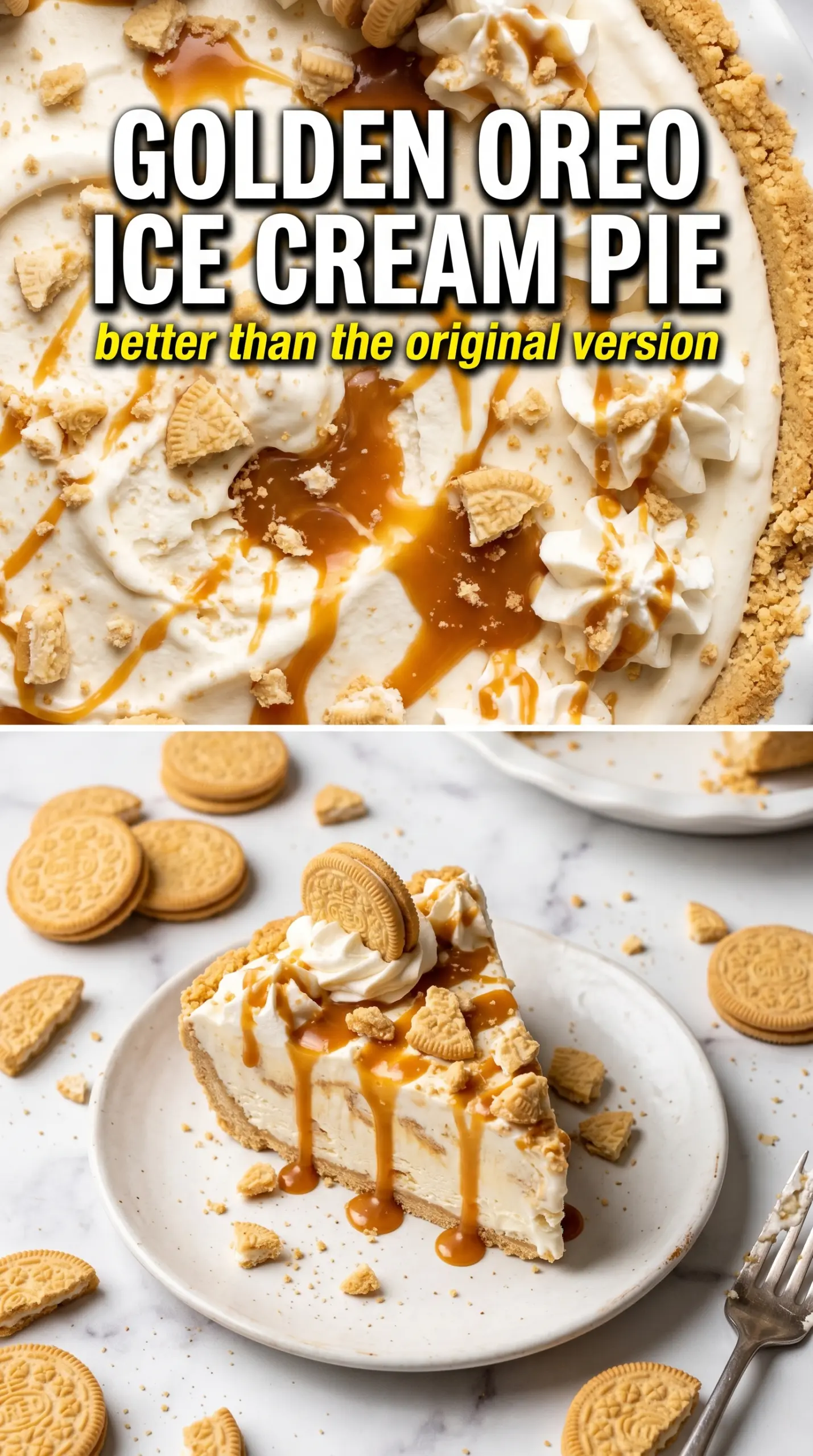 Golden Oreo Ice Cream Pie creamy caramel