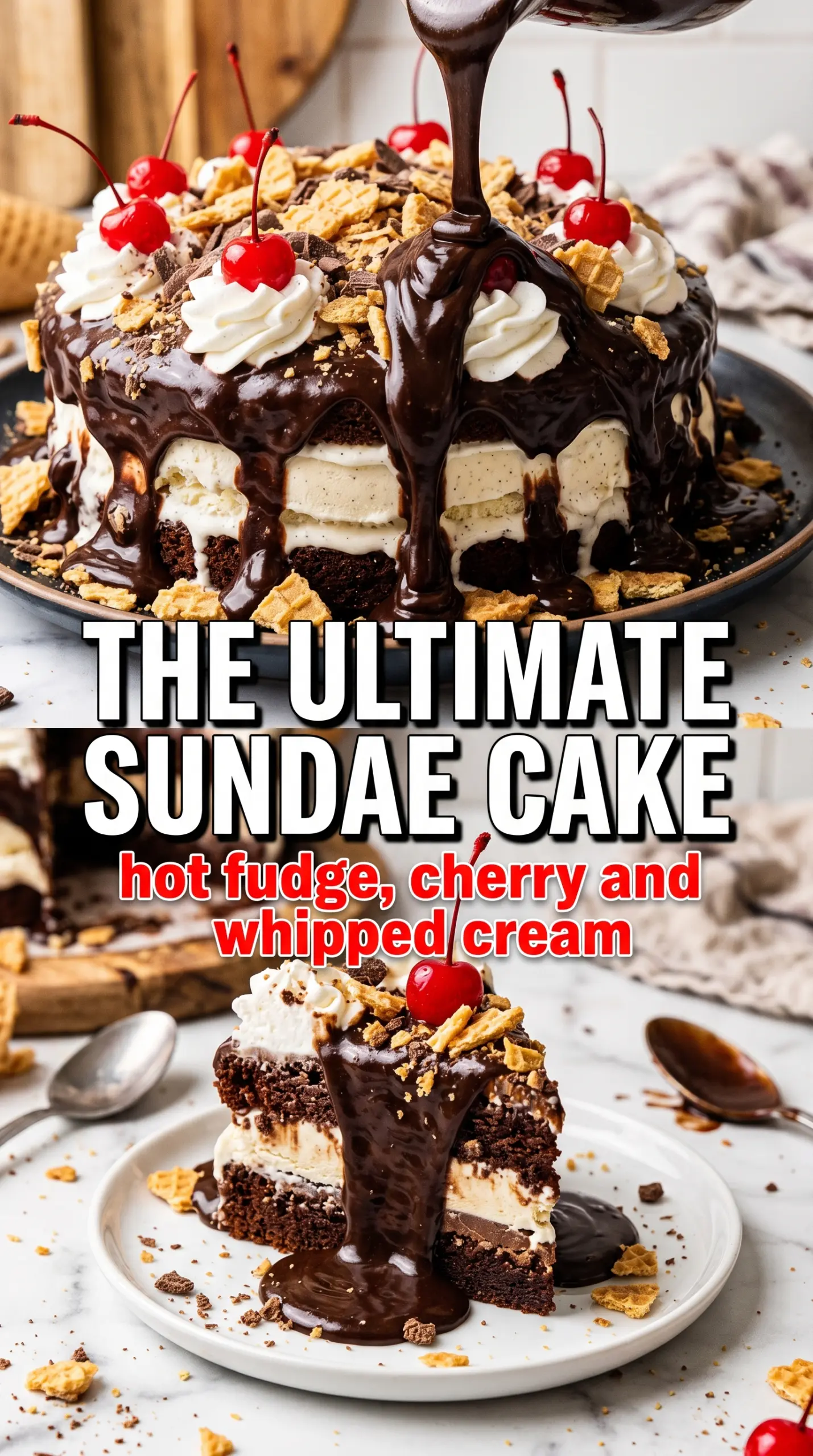 Ice Cream Sundae Cake frozen dessert layers
