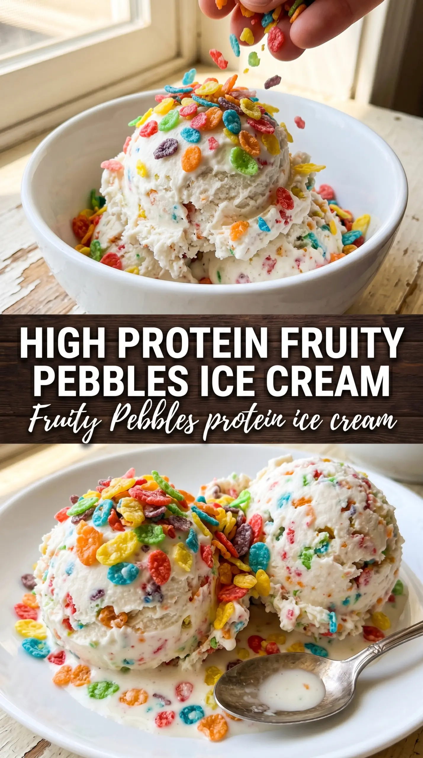 Fruity Pebbles protein ice cream colorful creamy frozen dessert
