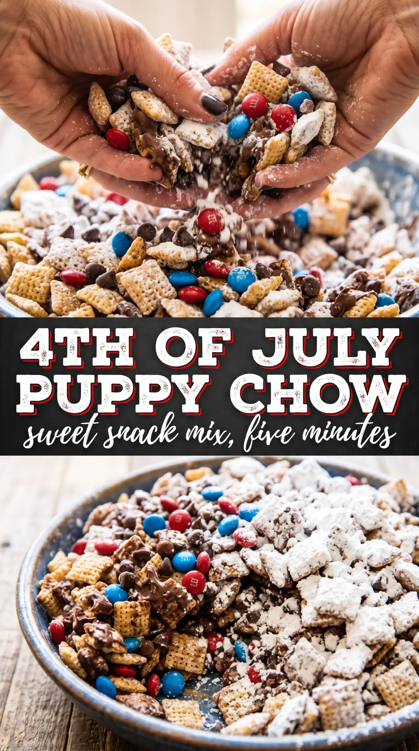 Patriotic Puppy Chow red white blue snack mix